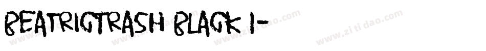 BeatricTrash Black I字体转换